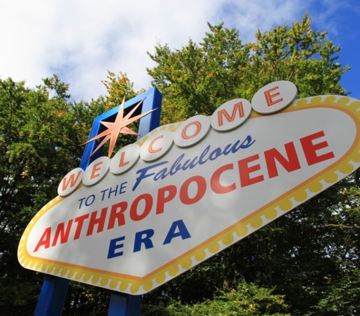 Welcodme to the fabulous anthropocene era