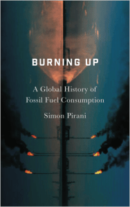 Cover of Burning Up: A Global History of Fossil Fuel Consumption